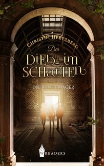 Die Bücherjäger II –Der Dieb im Schatten