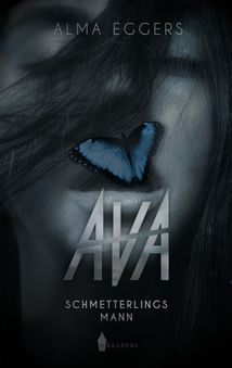 Ava I – Schmetterlingsmann