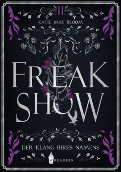Freakshow II – Der Klang ihres Namens